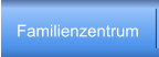 Familienzentrum